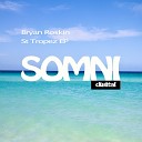 Bryan Roskin - St Tropez Original Mix