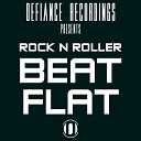 Rock N Roller - Beat Flat Original Mix
