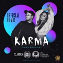Karma - Иностранцы DJ Mexx DJ ModerNator Official…