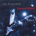 Tom Principato - Knockin On The Door live