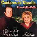 Augusto Moreira Adilia - Uma Noite Feliz
