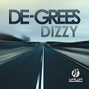 De Grees - Dizzy