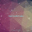 A Legacy Of Freedom - Time Traveller Guides