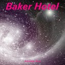 Astrology Zone - Baker Hotel