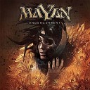 MaYaN - Hate Me As I Am