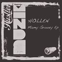 Hollen - Mamy Groovy (Tony Dee Remix)