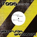 Van Splash - Warehouse Original Mix