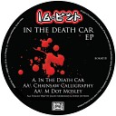 16 Bit - In The Death Car Vocal Mix Digital Exclusive