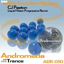 CJ Peeton - Music Sounds Better With Trance Liquid Vision s Progressive…