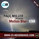 Motion Blur - CSR High Above Vs Adam Stodtko Remix