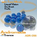 Liquid Vision - Day Break Original Mix