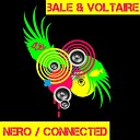 Bale Voltaire - Connected Original Mix