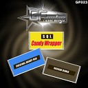 SQL - Candy Wrapper Sassah Remix