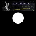 Dave Mayer - My Way Original Mix