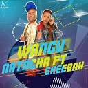Natacha Burundi feat Sheebah - Wangu