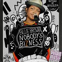 Billie Brown - Nobodys Bizness Baseek Remix