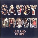 Savoy Brown - 15 Miles To Go