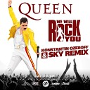 Queen - We Will Rock You Konstantin Ozeroff Sky Radio…