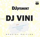 DJ Vini - Девочки Танцуют Remix 2