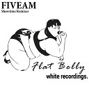 Fiveam - Showtime Valiant Coos Remix