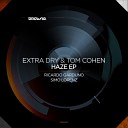 Extra Dry Tom Cohen - Delta Ricardo Garduno Remix