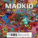 Mad Kid - Blaster Original Mix