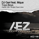 DJ Geri feat Mque - Toys Boys Sunlight Project Remix