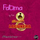 Fatima y La Banda Lagunera - Cara A Cara
