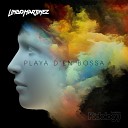Lindo Martinez - Playa D en Bossa Original Mix