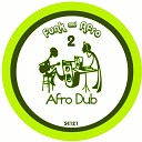 Afro Dub - Funk Afro 2 Original Mix