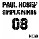 Paul Hosey - Simple Minds Original Mix