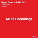 Sagar Dawani DJ Geri - Salvation Original Mix