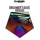 VOODOO - Dreamer s Daze Original Mix