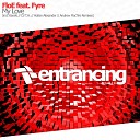 FloE feat Fyre - My Love DJ T H Eternal Love Remix