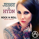 Jessy Hydn - Rock N Roll Radio Edit