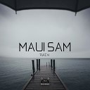 Maui Sam - Rain Original Mix