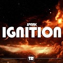 Spark - Ignition Original Mix