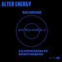 Alter Energy - Blue Atmospher Original Mix