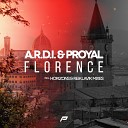 A R D I Proyal - Florence Original Mix