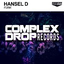 Hansel D - Funk Original Mix