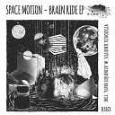 Space Motion - Steps Eleatics Records