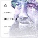 SoupKids - Detroit Original Mix
