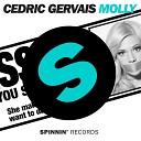 Cedric Gervais - Molly Club Edit