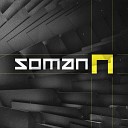 Soman - Stripped Nv Remix