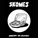 Skomes - Serpents