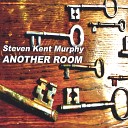 Steven Kent Murphy - Silver Rain