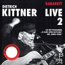 Dietrich Kittner - Um die Wurst Live