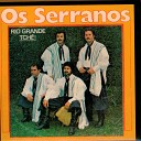 Os Serranos - Rio Grande Tch