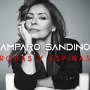 Amparo Sandino - Rosas y Espinas