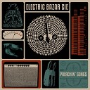 Electric Bazar Cie - We Only Have Eyes for the Mambo